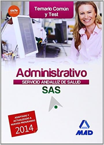 Administrativo del Servicio Andaluz de Salud. Temario común y test (Spanish Edition)
