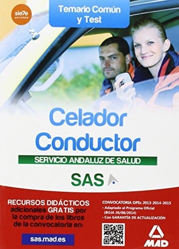 Celador conductor del Servicio Andaluz de Salud. Temario común y test (Spanish Edition)