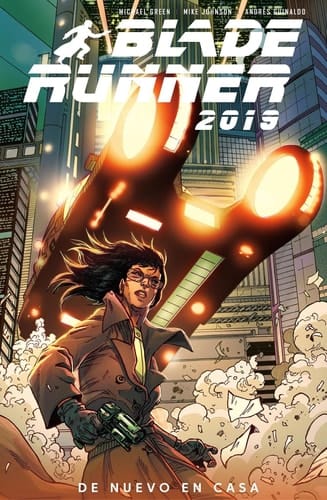 Blade Runner 2019 - Volume 3 - De nuevo en casa