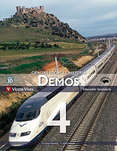 Nuevo Demos 4, Educación Secundaria, Andalucía ciencias sociales, historia : Libro 3D