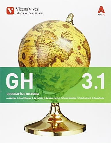 GH 3 Geografía e Historia : Educación Secundaria : Aula 3D