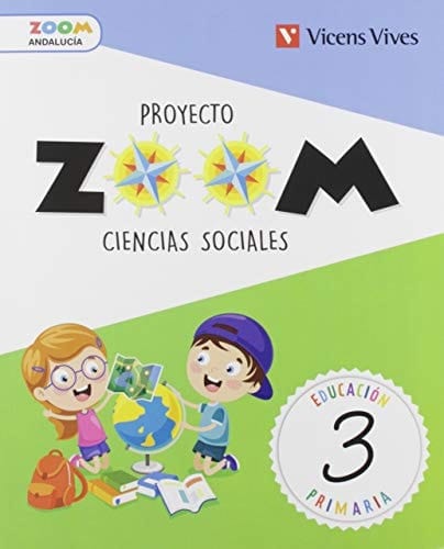 Ciencias sociales, 3 Educación Primaria, Andalucía Proyecto Zoom