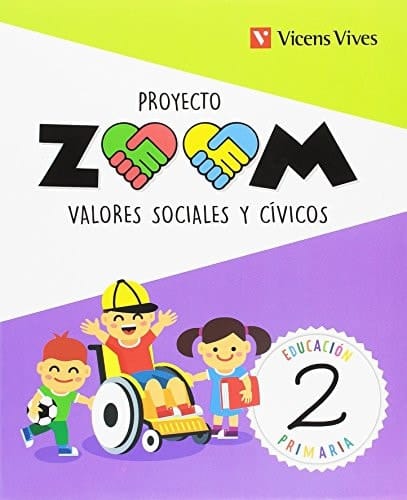 Valores sociales y cívicos, 2 Educación Primaria Proyecto Zoom