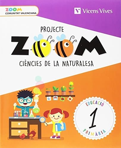 Ciències de la naturalesa, 1 Educació Primària, Comunitat Valenciana Projecte Zoom