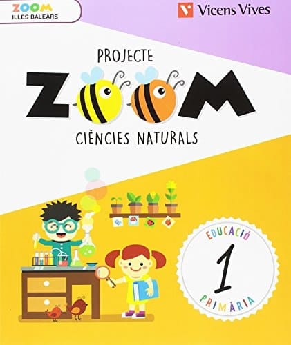 Ciències naturals, 1 Educació Primària, Illes Balears Projecte Zoom