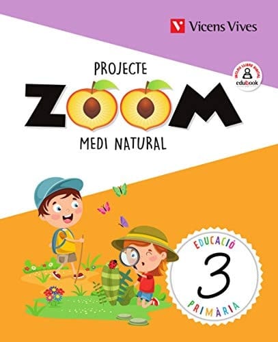 Medi natural, 3 Educació Primària Projecte Zoom