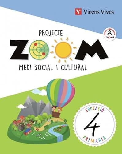 Medi social i cultural, 4 Educació Primària Projecte Zoom
