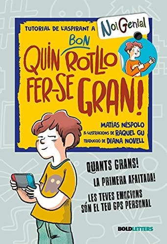Quin bon rotllo fer-se gran!