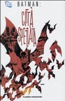 Città spezzata. Batman