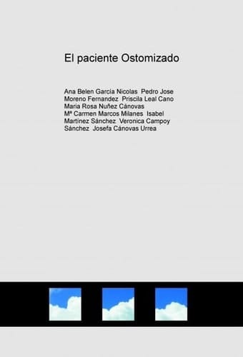 El paciente Ostomizado (Spanish Edition)