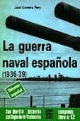 La guerra naval española 1936-1939