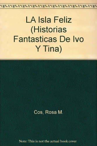 La isla feliz