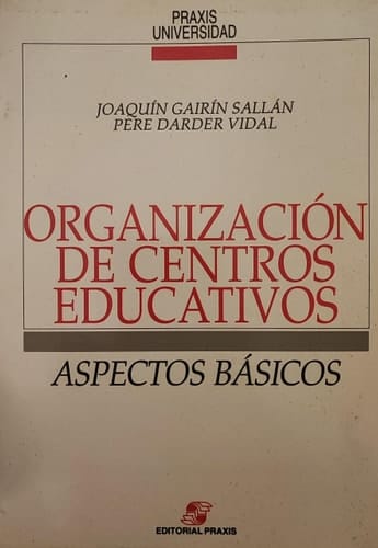 Organización de centros educativos aspectos básicos