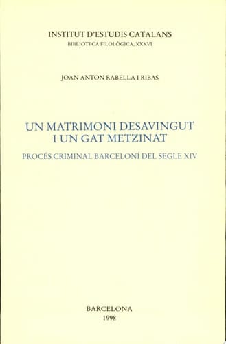 Un matrimoni desavingut i un gat metzinat procés criminal barceloní del segle XIV