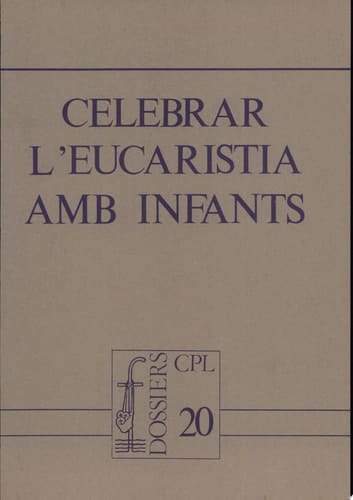 Celebrar l’Eucaristia amb infants