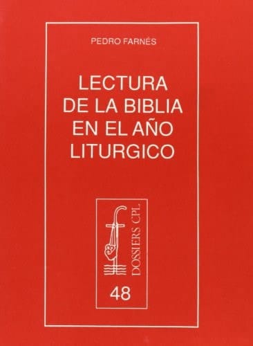Lectura de la Biblia en el año litúrgico