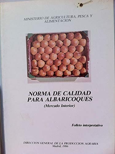 Norma de Calidad Para Albaricoques