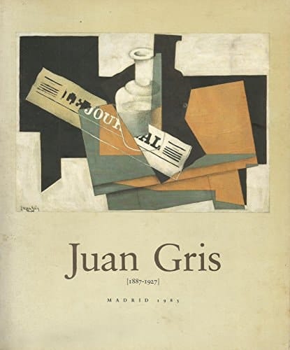 Juan Gris (1887-1927) Madrid, 20 de septiembre-24 de noviembre 1985, Salas Pablo Ruiz Picasso