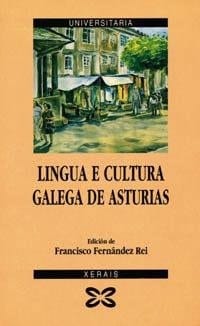 Lingua e cultura galega de asturias actas das I Xornadas da lingua e da cultura galega de Asturias ... organizadas pola MDGA (Mesa prá Defensa del Galego de Asturias e da Cultura da Comarca), Grandas de Salime, 15-16 Decembro 1990