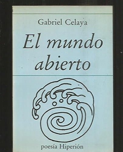 El mundo abierto (Poesía Hiperión) (Spanish Edition)