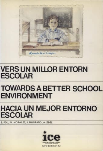 Hacia un mejor entorno escolar