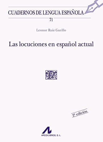 Las locuciones en español actual