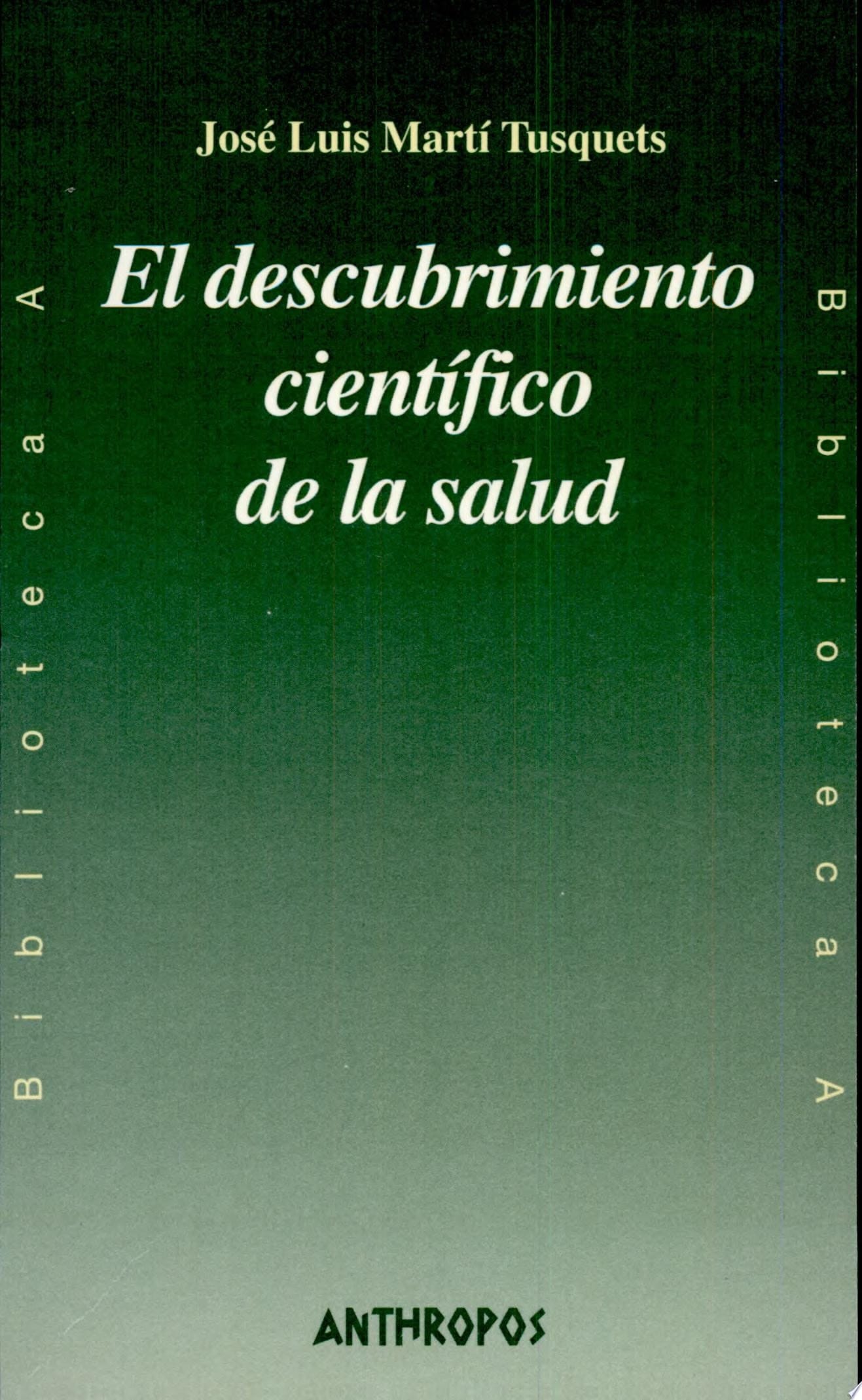 El descubrimiento científico de la salud