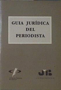 Guía jurídica del periodista