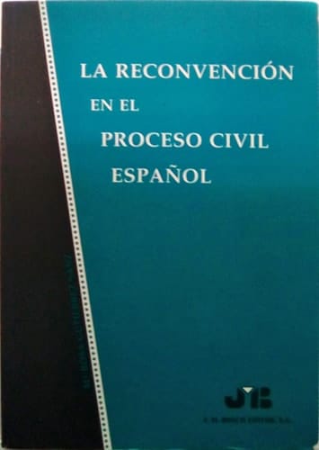 La reconvención en el proceso civil español