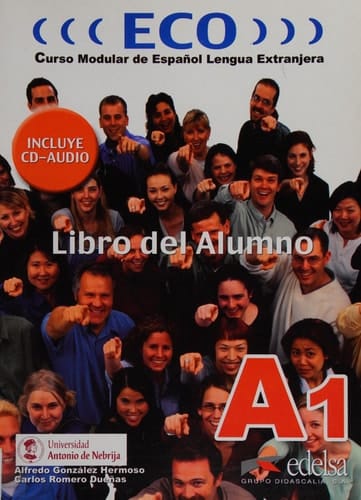Eco A1. Libro del alumno. Per le Scuole superiori. Con CD Audio