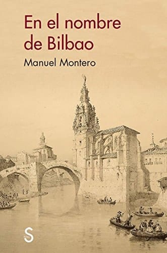 En el nombre de Bilbao los imaginarios urbanos, los modos de vida y el desarrollo de la villa : comportamientos históricos y primera modernización