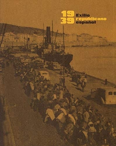 1939, exilio republicano español