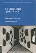 La quietud que precede