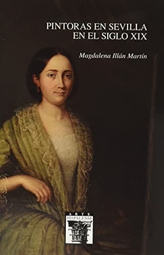 Pintoras en Sevilla en el siglo XIX