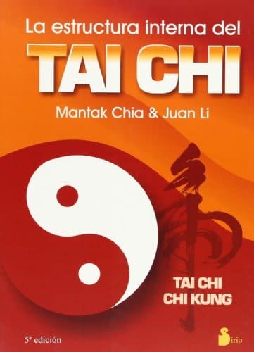 La estructura interna del tai chi tai chi chi kung I