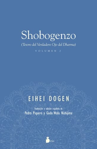 Shobogenzo (Vol. II) (Tesoro del Verdadero Ojo del Dharma)