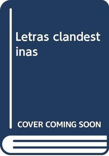 Letras Clandestinas 1939-1976