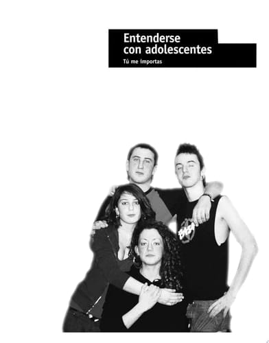Entenderse con adolescentes Tú me importas