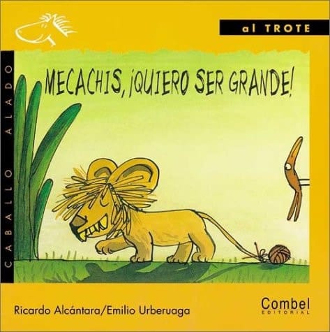 Mecachis, ¡quiero ser grande!
