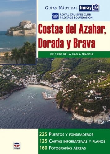 Costas del Azahar, Dorada y Brava de Cabo de la Nao a Francia