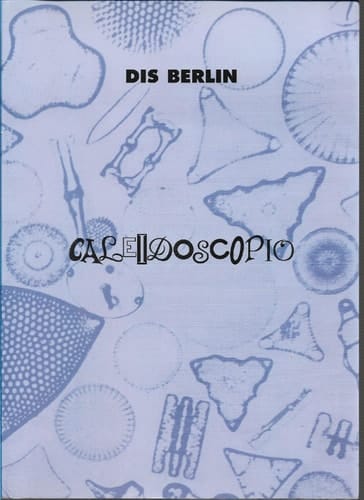 Dis Berlin - caleidoscopio, obra sobre papel, 1986-2000