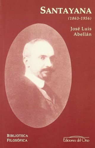 Santayana (1863-1956)