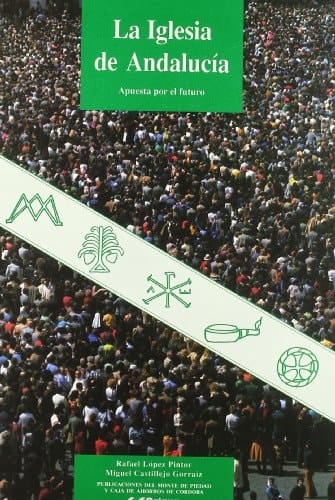 La Iglesia de Andalucía apuesta por el futuro
