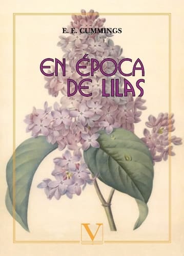 En época de lilas Cuarenta y cuatro poemas
