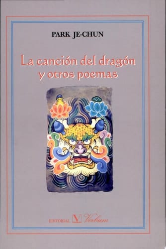 La canción del dragón y otros poemas
