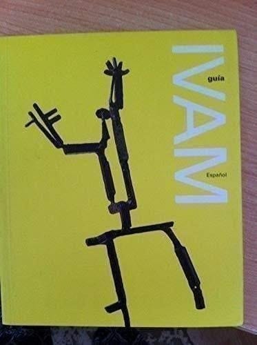 IVAM guía : [valencià].