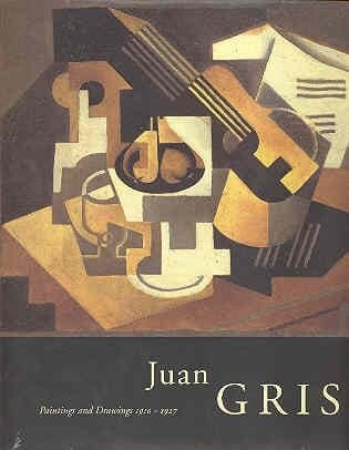 Juan Gris: Paintings and Drawings, 1910-1927 (Spanish Edition)