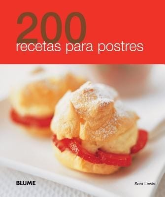 200 Recetas Para Postres
            
                200 Recetas