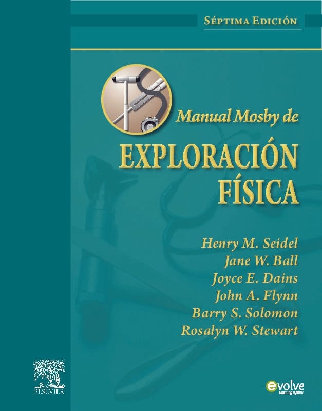 Manual Mosby de Exploración física 7 ed. © 2011 + Evolve