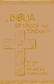 La biblia católica para jóvenes Primera Comunión - ed. azul - polipiel marfil - estampación oro